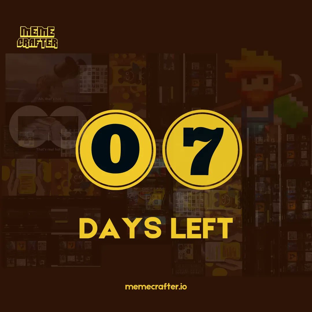 memecrafter_x's tweet photo. Exciting news, MemeCrafters! 

The countdown is live!🚀⏰
It's 7 to the much-awaited launch of MemeCrafter Dapp.

 📸 Stay tuned for more updates and mark your calendars for the big day!

 📅: 11th July, 2023
🔗: https://t.co/nn651ZyOds

#MemeCrafterlaunch
#memes
#countdown https://t.co/Rl9T7BFaJ2