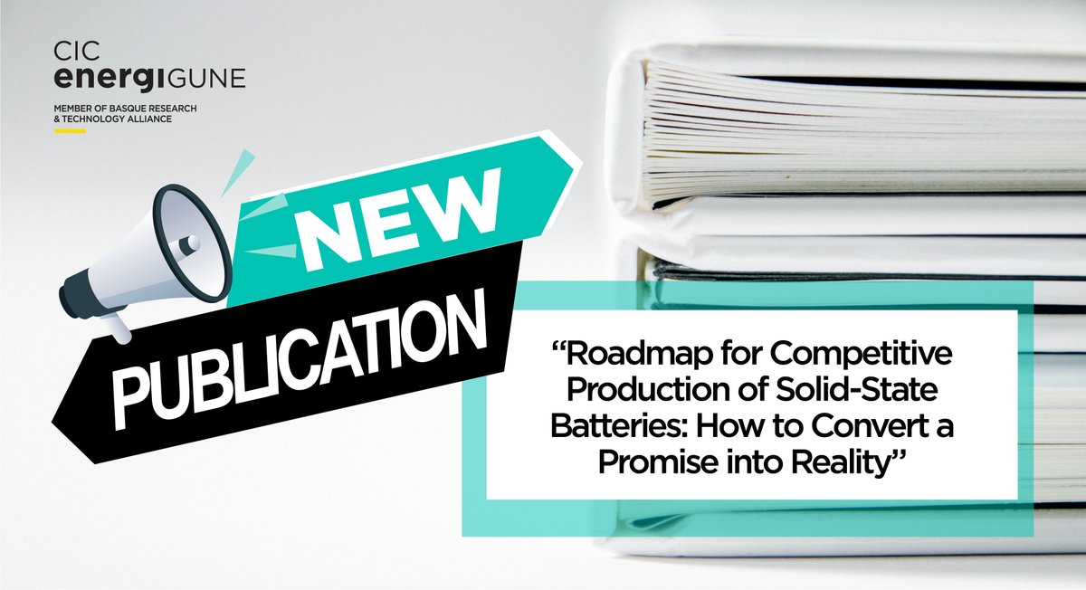energigune_brta's tweet image. 🔬📚Our researchers @r_pacios, @CasasCabanas and colleagues, collaborated with @CIDETEC_ on a groundbreaking publication: &quot;Roadmap for Competitive Production of #SolidStateBatteries&quot;🚀🔋published in the prestigious &quot;Advanced Energy Materials&quot; journal.💪🔬onlinelibrary.wiley.com/doi/abs/10.100…