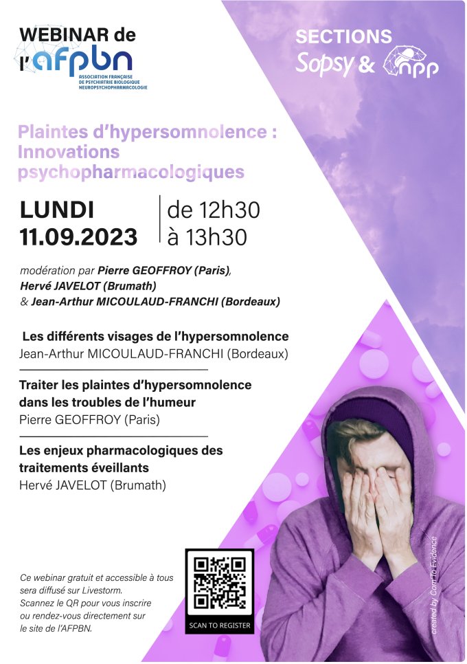 Prochain webinar <a href="/afpbn/">afpbn</a> sur l'hypersomnolence en psychiatrie et la prise en charge psychopharmacologique avec <a href="/pa_geoffroy/">Pierre A. GEOFFROY</a> &amp; H Javelot de la section NPP 
Inscription ici
app.livestorm.co/com-to-evidenc…