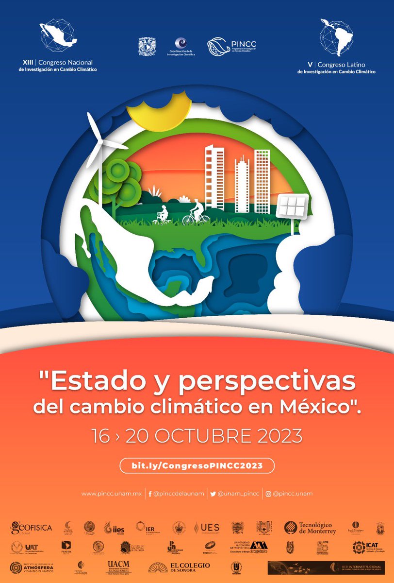 El <a href="/UNAM_PINCC/">PINCC</a> les invita a estar pendientes de la programación del 13º Congreso Nacional y el 5º Latino de Investigación en Cambio Climático:🌎🌿

“Estado y perspectivas del cambio climático en Mexico”

🗓️16 al 20 de octubre de 2023
👩🏻‍💻Virtual 
✍️Registro: bit.ly/CongresoPINCC2…
