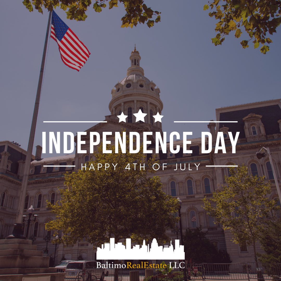 BaltimoRealEst1's tweet photo. Happy Independence Day! 🇺🇸 https://t.co/k7bonyHZtB