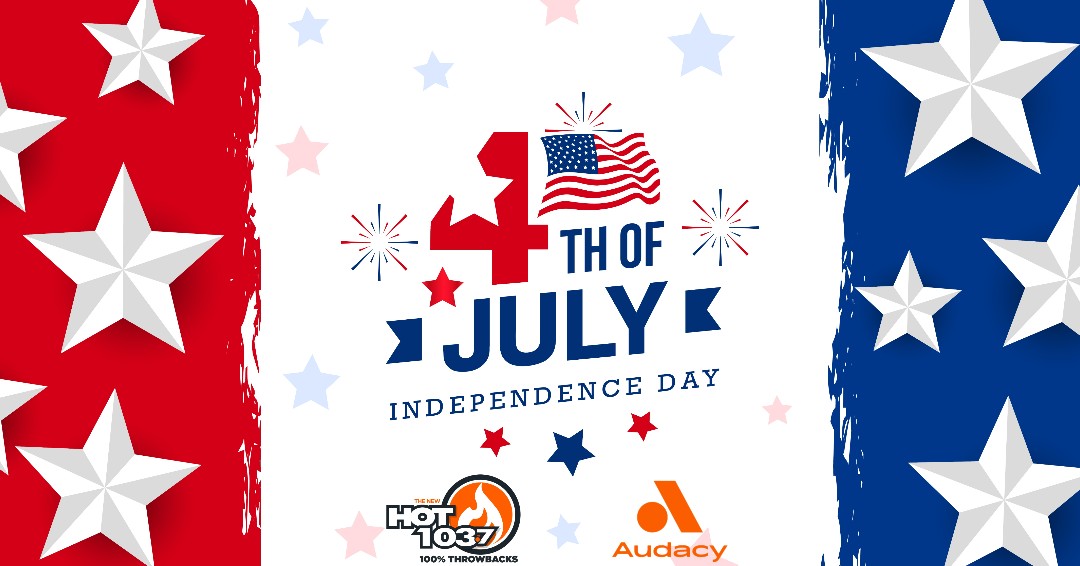 From all of us here at Hot 103.7, Happy 4th of July! Have fun, be safe and turn it up!
