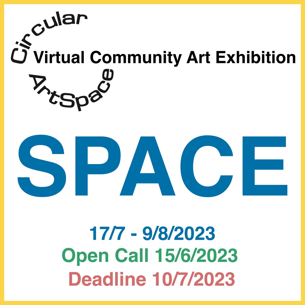 6 days left to enter. Open call for artists for the 8th Community #ArtExhibition in #VirtualReality
SPACE
17/7-9/8
Apply today on our website.
circularartspace.co.uk/submission
Deadline the 10th of July

#opencallforartists #onlineexhibition #contemporaryartexhibition #contamporaryartists