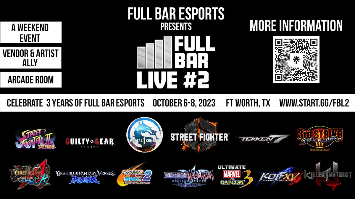FullbareS's tweet photo. We have added more games in the LINE UP! Make sure to register early for #FullBarLive2!  We also have Room Blocks provided at a discounted rate!  Lets make this happen, DFW!  

#mk1 #SF6 #T7 #UMVC3 #GGST #FGC #Offline #Tournament 

Check it out at https://t.co/n8wMtxvknd https://t.co/4rGGf0V9fT