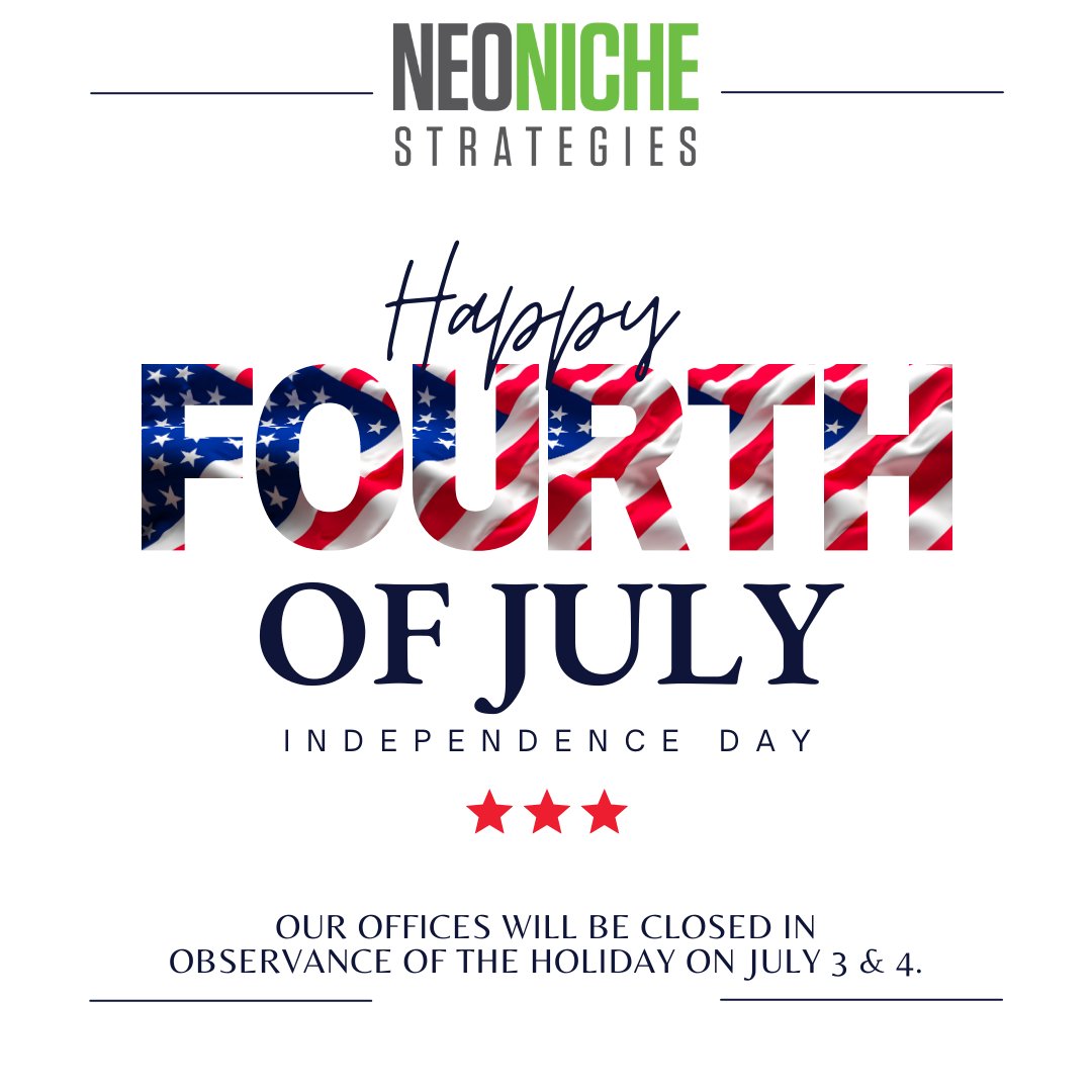 neoniche's tweet photo. Happy 4th of July from the team at NeoNiche Strategies! Our offices will be closed in observance of the holiday on July 3 and 4. Have a safe and happy holiday! 🎆 https://t.co/Mqzft0UL6c