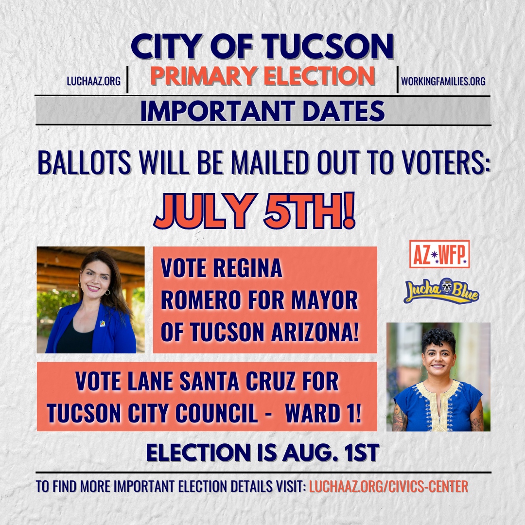 LUCHA_AZ's tweet photo. Ballots for the Tucson primary election will be mailed out tomorrow - July 5th - to all eligible voters (those who signed up to get a mail-in ballot) Visit: https://t.co/FK0KdugPNH for more information. 
@TucsonRomero
@LaneSantaCruz1
@AZ_WFP https://t.co/6PYkZ3NhN3