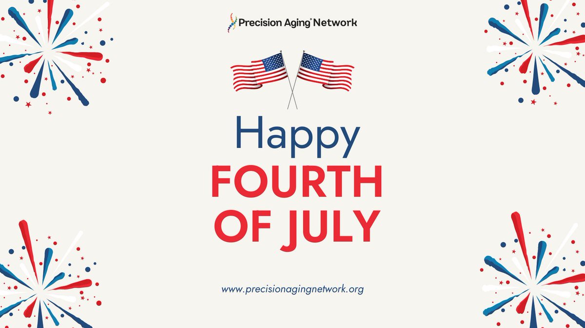 Happy 4th of July! 🎆 Wishing you all a spectacular Independence Day filled with unforgettable moments, delicious BBQ, and quality time with loved ones. 🌭❤️🥳 #HappyIndependenceDay #StarsAndStripes #July4thVibes #PrecisionAgingNetwork