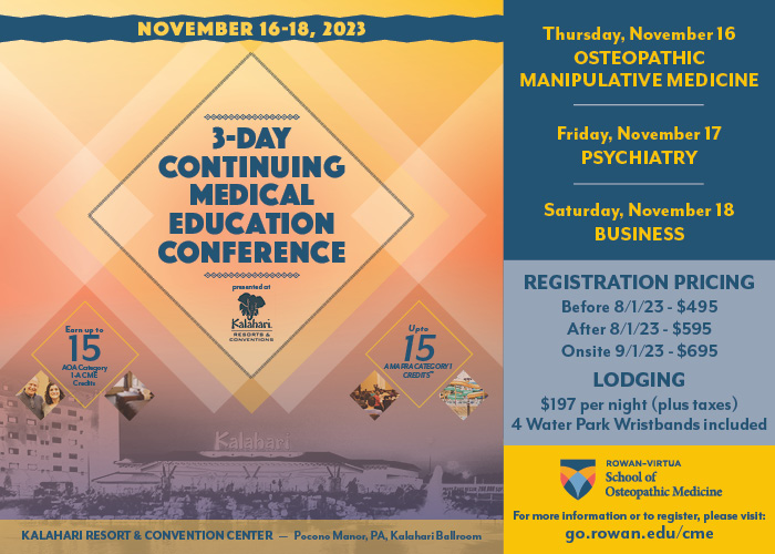 Register Now! AOA 1-A or AMA PRA Category 1 CME credits. For details and to register, please visit: go.rowan.edu/cme #cme #medicaleducation #continuingmedicaleducation #amapra #category1a