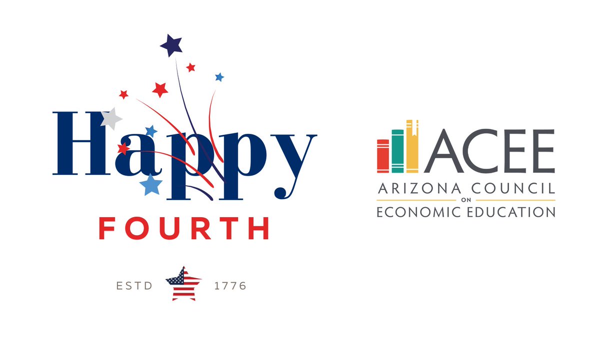 AzCouncilEconEd's tweet photo. Happy Independence Day from all of us at ACEE.  
#CommitToFinLitAZ https://t.co/kOLMOna3bo
