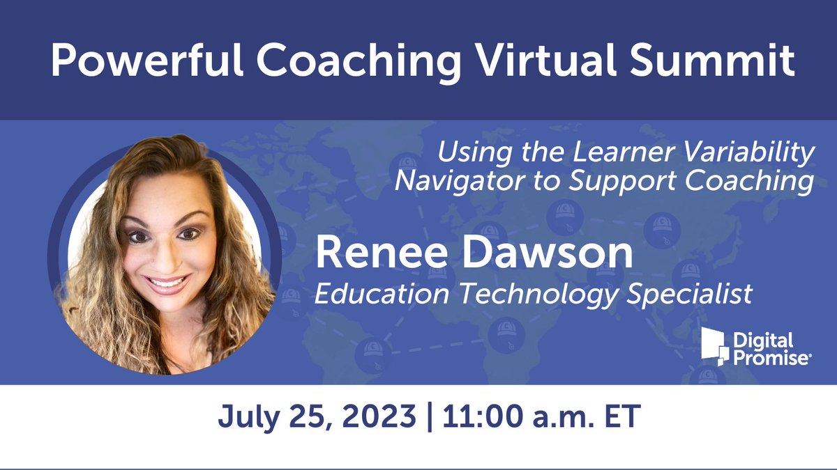 DigitalPromise's tweet photo. Adult learners need personalized learning too! 

Join @APSITSdawson on July 25 at the #PowerfulCoachingSummit to learn how to use the #LearnerVariability Navigator to support coaching #educators. 

Register Today! https://t.co/TZ3lt3je1C
#DPCoach https://t.co/nhaAkyLo9N