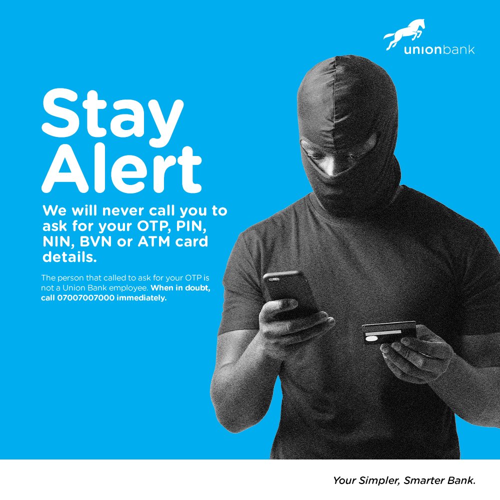UNIONBANK_NG's tweet photo. #FraudAlert!
Union Bank will never request for your personal information.
When in doubt, visit the nearest Union Bank or call us on 07007007000
#YourSimplerSmarterBank #UnionBank #ScamAlert #StayScamSafe https://t.co/vXRHXyFI7r