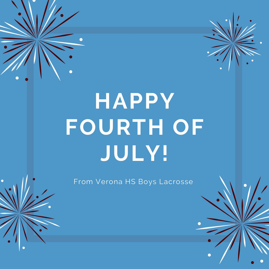 Happy Fourth! #VeronaLax