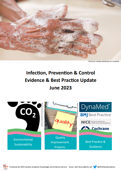 WHHQualityAcademy (@whhqualacademy) on Twitter photo Our latest Infection Prevention & Control Evidence & Best practice Update - June 2023 - is now available. WHH staff email whh.library@nhs.net for a copy to be sent to your Inbox or click bit.ly/44qdee7 to access the Update Our latest Infection Prevention & Control Evidence & Best practice Update - June 2023 - is now available. WHH staff email whh.library@nhs.net for a copy to be sent to your Inbox or click bit.ly/44qdee7 to access the Update