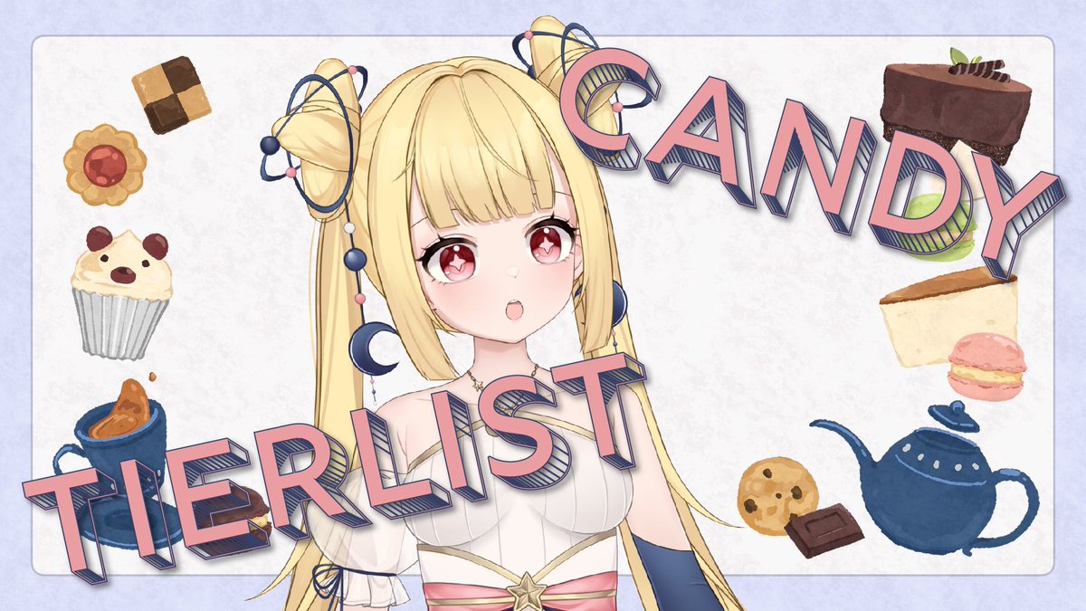 💫 STREAM 💫

Finally doing my candy tier list before I finish eating them all 🤡

⏰ 9am JST
⏰ 8pm EDT
⏰ 6pm CDMX

Link below ⬇️ 
#Vtuber #ENVtuber #VTUBERSUPPORTCHAIN