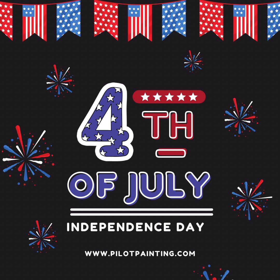 pilotpainting's tweet photo. 🎆 Happy 4th of July from Pilot Painting and Construction! 🇺🇸

Today, as we celebrate the birth of our great nation, we take a moment to reflect on the freedom and independence that we hold dear. 🗽✨

Note: We're closed today to observe the holiday. We'll be back on July 5th. https://t.co/Rl8SjmUNfQ