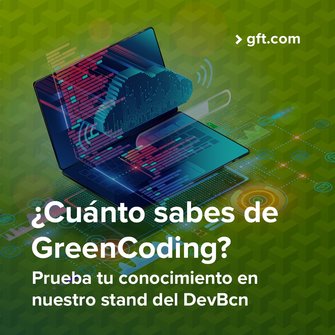 gft_es's tweet image. 🟢 ¡Descubre si eres principiante o experto/a en #GreenCoding con nuestro test! Pásate por el stand 31 de GFT en @dev_bcn, aprende los 11 principios fundamentales del código sostenible y contribuye a un futuro más verde. 
¡Te esperamos en #devbcn23 ✅!