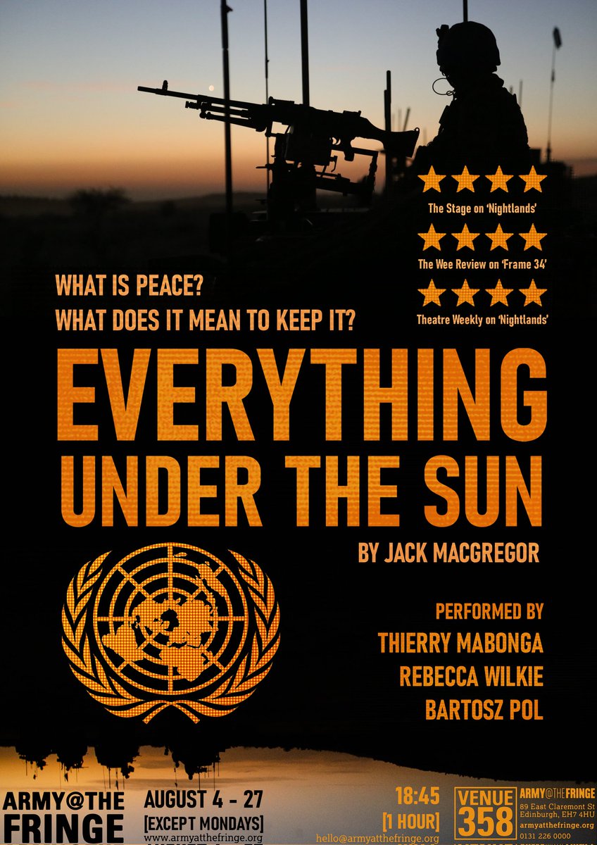 🇺🇳 Poster reveal! 🇲🇱
EVERYTHING UNDER THE SUN 

A brand new play about international peacekeeping operations in Mali - the last 'War on Terror'. Exploring the future of the UN, the role of NGOs, and the rise of Wagner PMC in Africa.

🎟 Tickets: tickets.edfringe.com/whats-on/every…