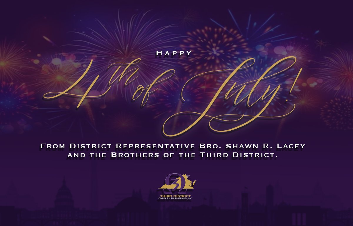 #3rddistrictques #OmegaPsiPhi #4thofJuly #FIETTS #IndependenceDay 
3rd District, Omega Psi Phi Fraternity, Inc.