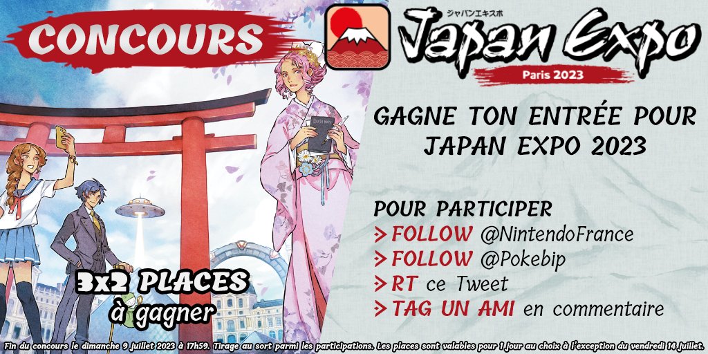 Pokebip's tweet photo. ✨ 𝗖𝗢𝗡𝗖𝗢𝗨𝗥𝗦 🎁
Tente de gagner 2 entrées 1 jour (sauf le vendredi) pour te rendre à @japanexpo

🗳️ Pour participer :
› RT ce Tweet
› Follow @NintendoFrance &amp; @Pokebip
› Tag un ami sous ce tweet

📅 Fin le 09/07 à 17h59
🎉 3 Gagnants
🗺️ France Métropolitaine uniquement https://t.co/ZNOJPIY18X