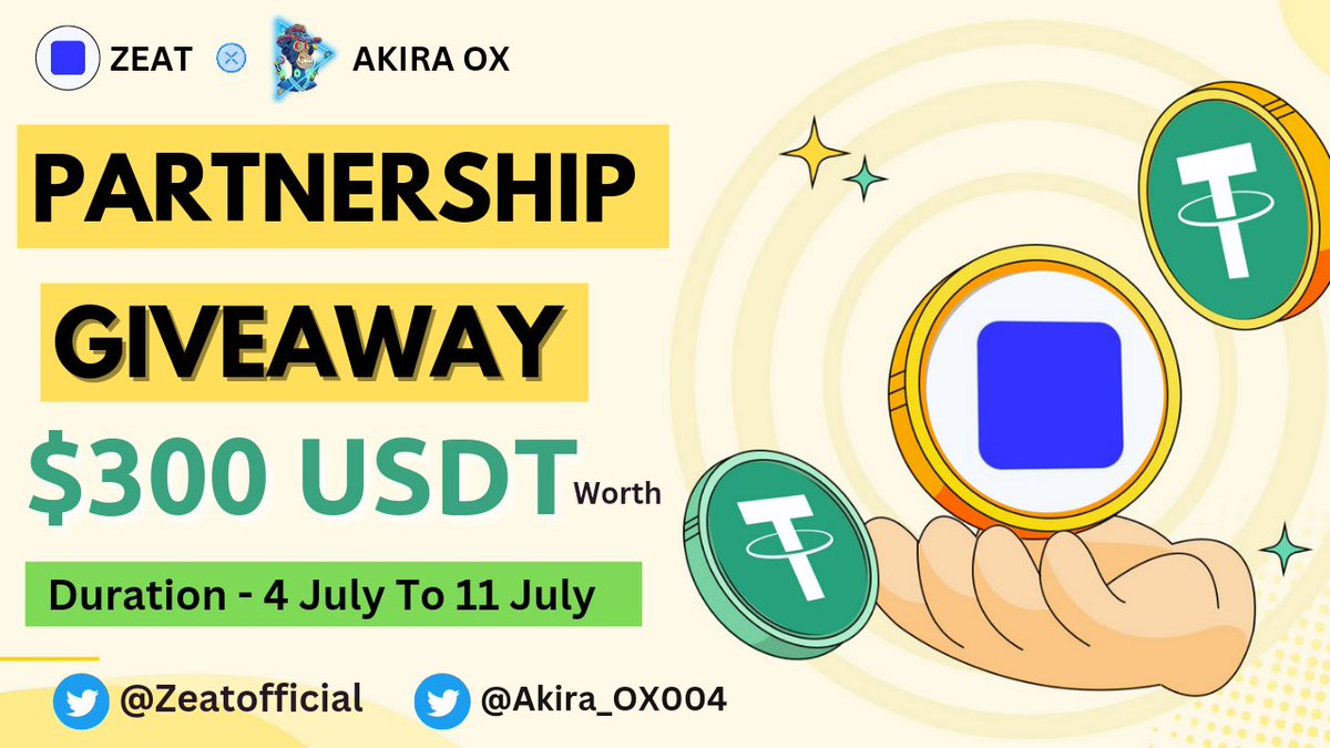 😍ZEAT x Akira Ox #Giveaway🥳

🏆Prize Pool ----  $300 Worth #USDT 🥳

To Enter👇
✅Follow <a href="/ZeatOfficial/">ZEAT</a> &amp; @Akira_Ox004
✅Like❤️,RT &amp; Tag 3 Friend
✅FINISH Gleam : wn.nr/A3Bhkzw

⏰11th July 
#Airdrops #Giveaway #Gamefi #Crypto #ReferAndEarn