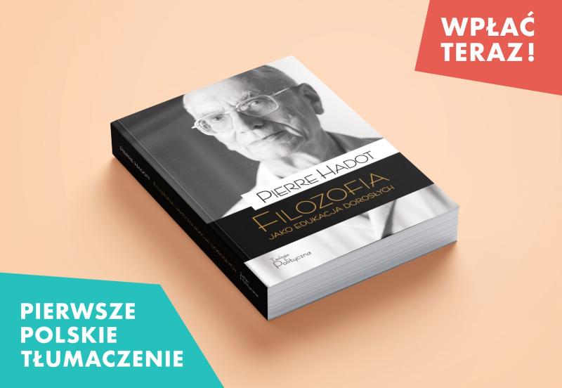 teologiapol's tweet photo. „Filozofia jako edukacja dorosłych” — synteza myśli Pierre'a #Hadot.a ma szansę ukazać się po raz pierwszy po polsku dzięki naszym Darczyńcom. A #warto
Rozpoczynamy zbiórkę! Zobacz i wesprzyj ➡️https://t.co/E4xNpTUS7J https://t.co/4NO0xEYZsx