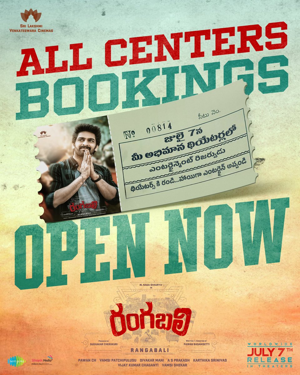 #Rangabali bookings now open in all centers ❤‍🔥 Theatres will be the adda of entertainment. Book your tickets now 💥💥 - linktr.ee/RangabaliTicke… Grand release on July 7th 💥 #YuktiThareja @PawanBasamsetti #Satya @pawanch19 @SLVCinemasOffl @saregamasouth