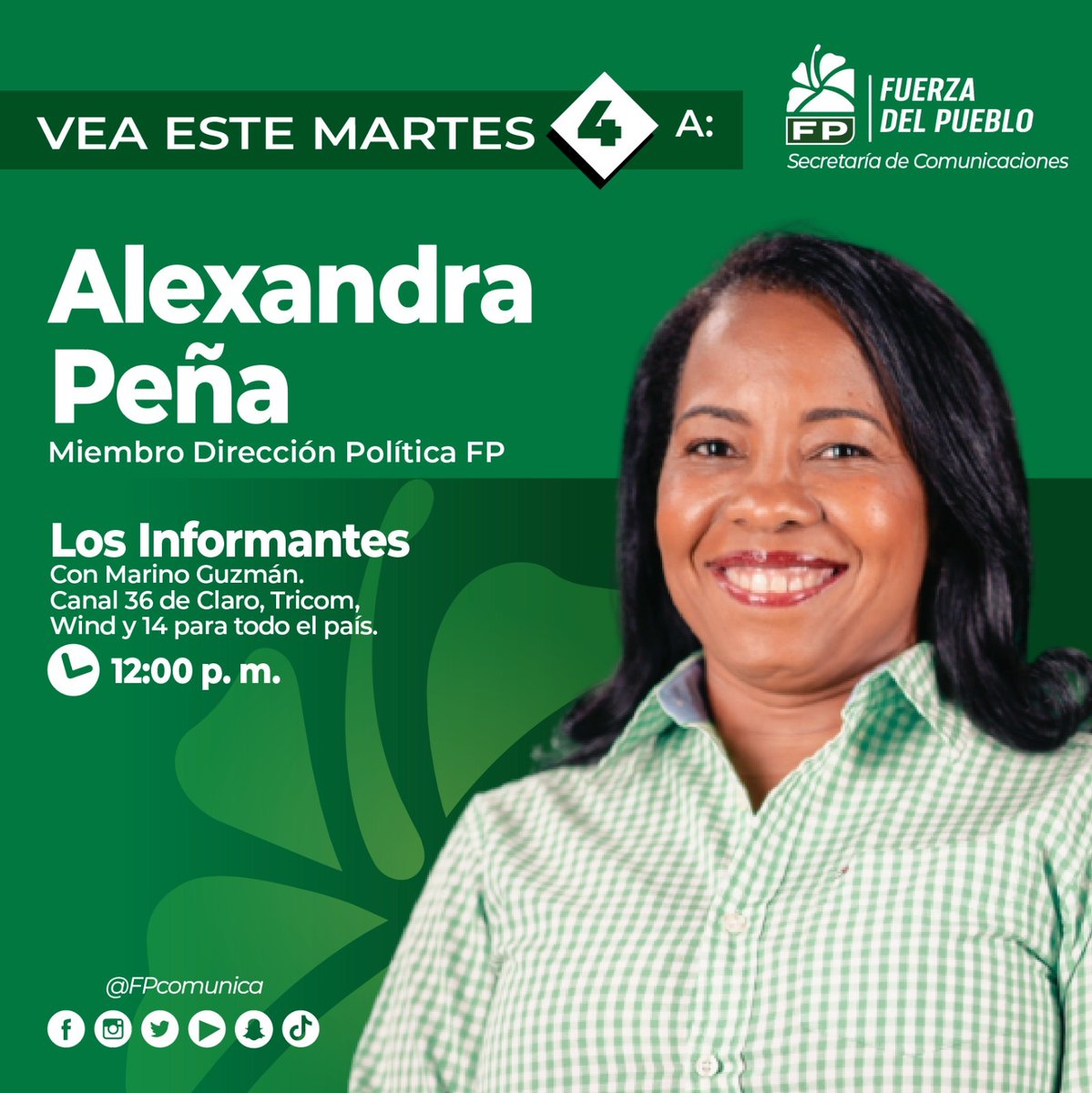 wallynet3's tweet photo. Buenos días,
Les invitamos a ver la entrevista de la próxima Diputada SDE @AlexandrapenaRD Miembro de la Dirección Política hoy a las 12PM en el programa Los Informantes con Mario Guzmán, canal 36 de Claro y 14 para todo el país. #FPComunica #FuerzaDelPueblo #AlexandraTeEscucha https://t.co/vQJOyPxcjG