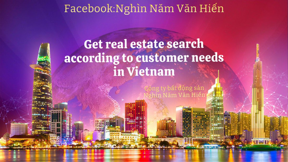 Get real estate search according to customer needs in Vietnam 🇻🇳 Facebook: Nghìn Năm Văn Hiến
m.facebook.com/story.php?stor…
#land #realestate #ground #Houseforrent #invest
#buyandsellrealestate #purchase #Vietnamese 
#Vietnamcountry #business #Investors #trade
#investinvietnam