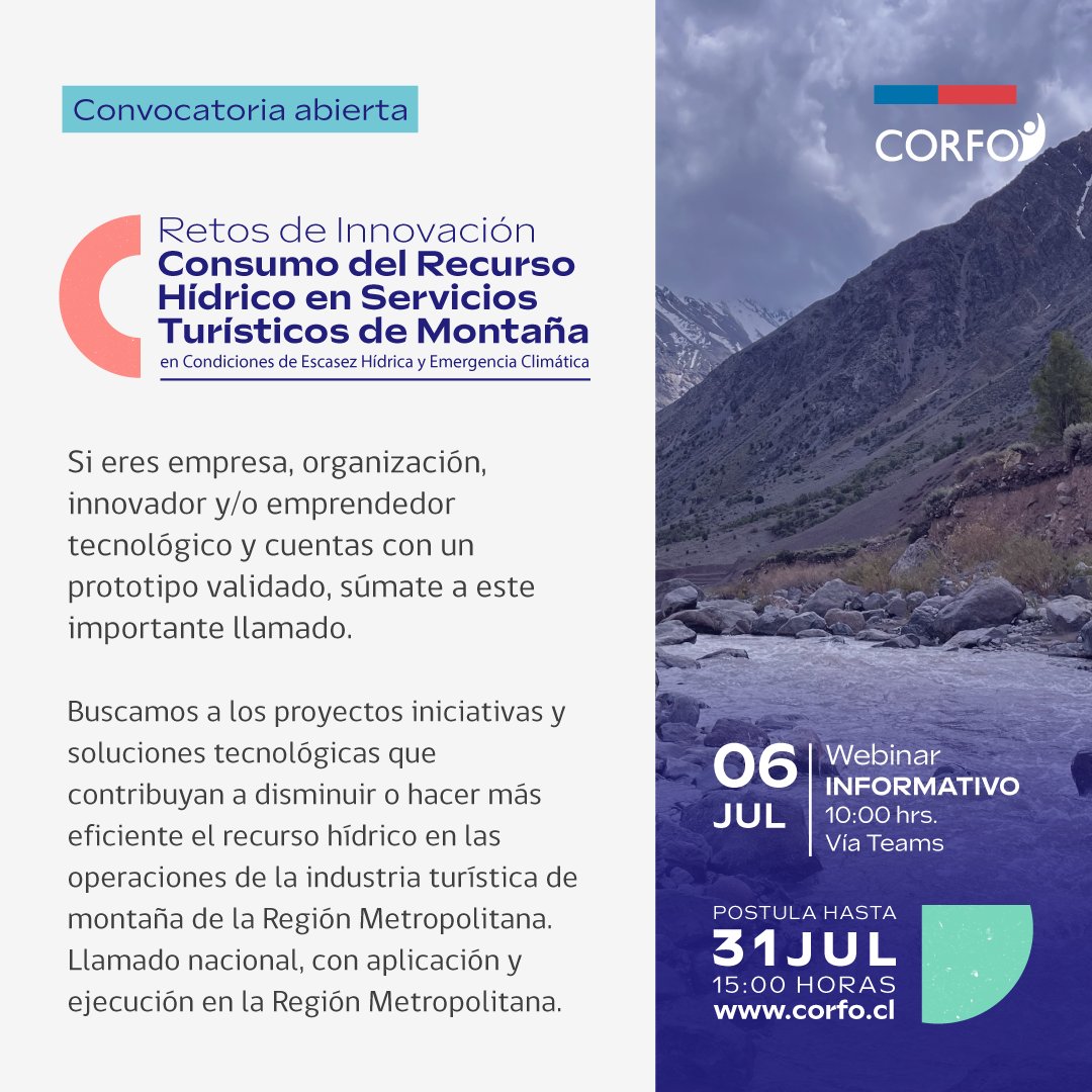 Corfo_RM's tweet photo. En @Corfo #RM seguimos en búsqueda de soluciones innovadoras para hacer frente a la escasez de recurso hídrico en la región. Postula al Programa #RetosdeInnovacion para servicios turísticos de Montaña. Nuevo webinar informativo este 06 de julio
👉 https://t.co/WoHzXZndTg https://t.co/c5gkmLf7l0