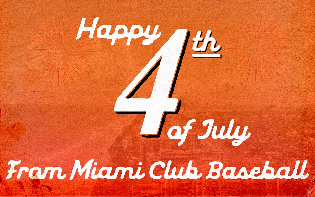 Happy 4th from the Miami Club Baseball Family!🇺🇸