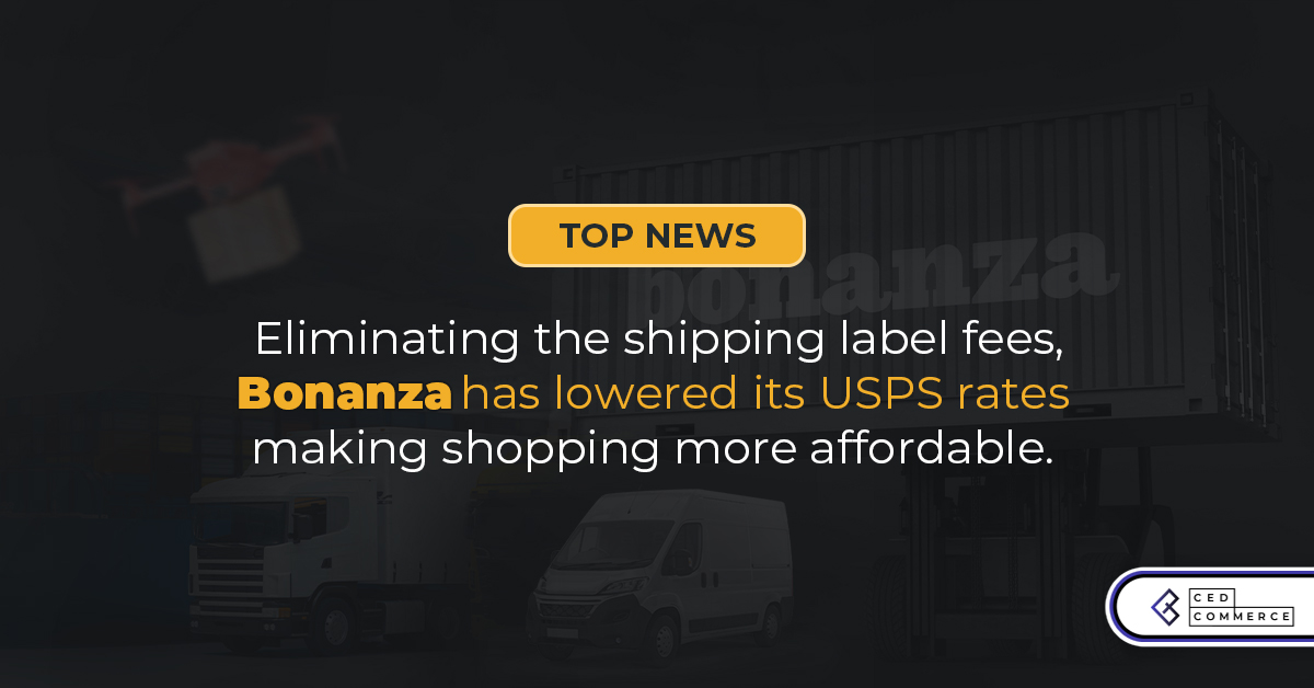 cedcommerce's tweet photo. In the recent updates of making USPS #shipping rates affordable to sellers, @Bonanza has eliminated #shippinglabel fees. Making shopping more affordable, the company further claims to provide the lowest USPS rates in the market.

#bonanza #ecommercenews #SmallBusiness https://t.co/2TfZApbUpe