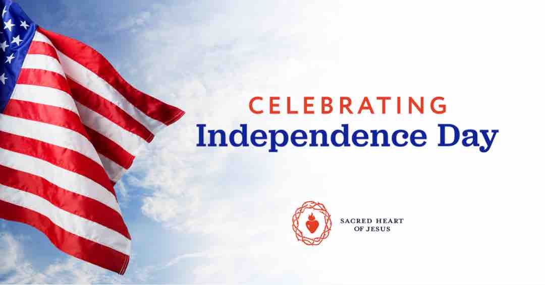Wishing you a safe and happy Independence Day from Sacred Heart! 🙏 🇺🇸