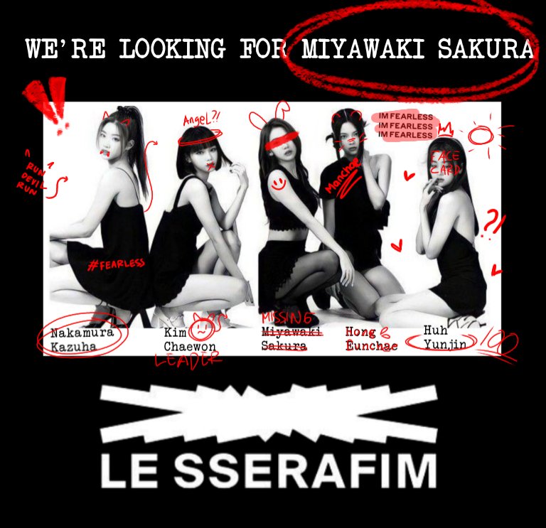 embarking on a celestial quest, the LE SSERAFIM SQ spreads their wings in search of the radiant star, Miyawaki Sakura. who can mingle well, loyal to her character, we're prefered manual update, and clown is a must! if you know her please tag her below and let her go home with us.