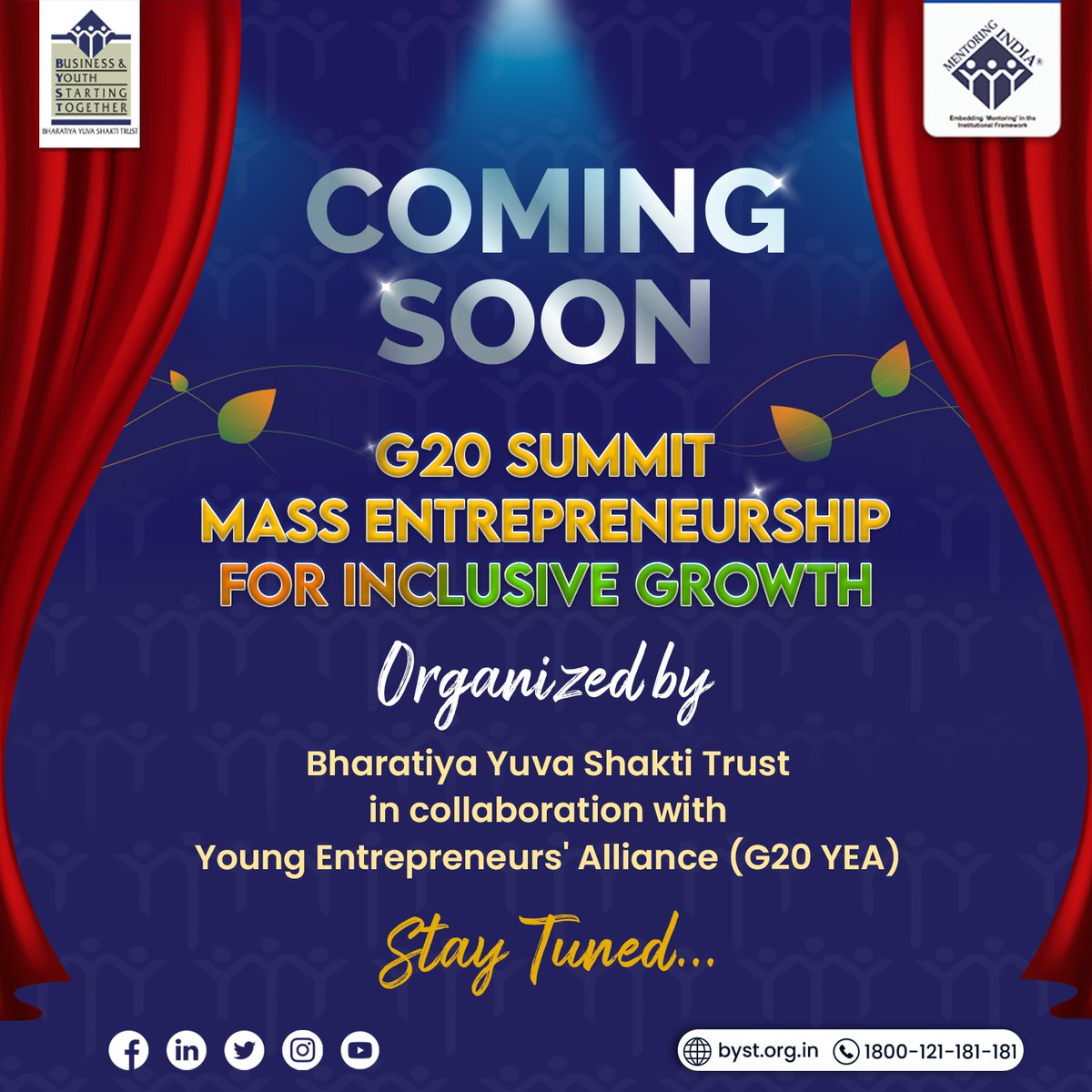 FollowBYST's tweet photo. Get ready to become the part of one of the grand events, G20 Summit: Mass Entrepreneurship for Inclusive Growth to be organized by #BYST in collaboration with Young Entrepreneur's Alliance (YEA).
Stay tuned for exciting updates that will help elevate your entrepreneurial success https://t.co/ccicmXWgpb