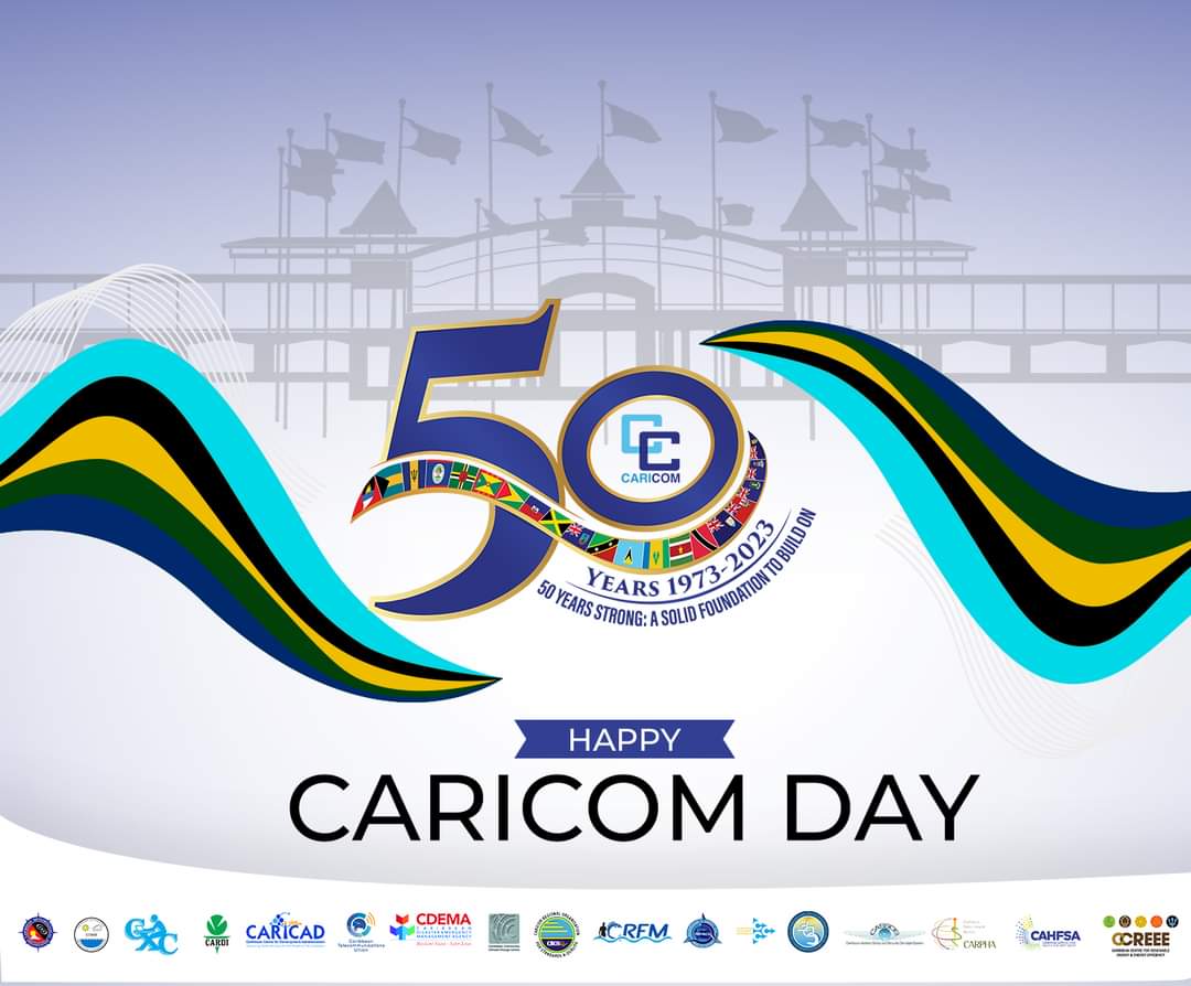 Happy #CARICOM Day 🇦🇬🇧🇸🇧🇧🇧🇿🇩🇲🇬🇩🇬🇾🇭🇹🇯🇲🇲🇸🇰🇳🇱🇨🇻🇨🇸🇷🇹🇹🇦🇮🇧🇲🇻🇬🇰🇾🇹🇨

#CARICOMAT50  #IAMCARICOM #STRONGERTOGETHER #ONECARIBBEAN  #GOLDENJUBILEE #SOLIDFOUNDATION