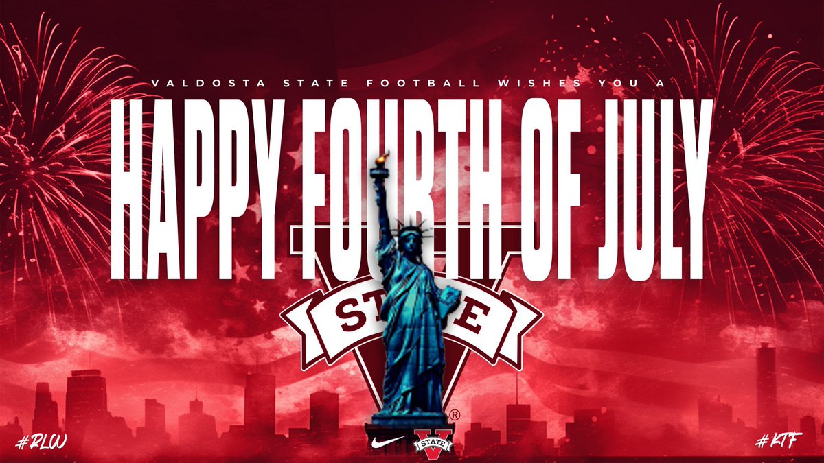 Happy Fourth of July from the Valdosta State Blazers Football Program! #KTF #RLW