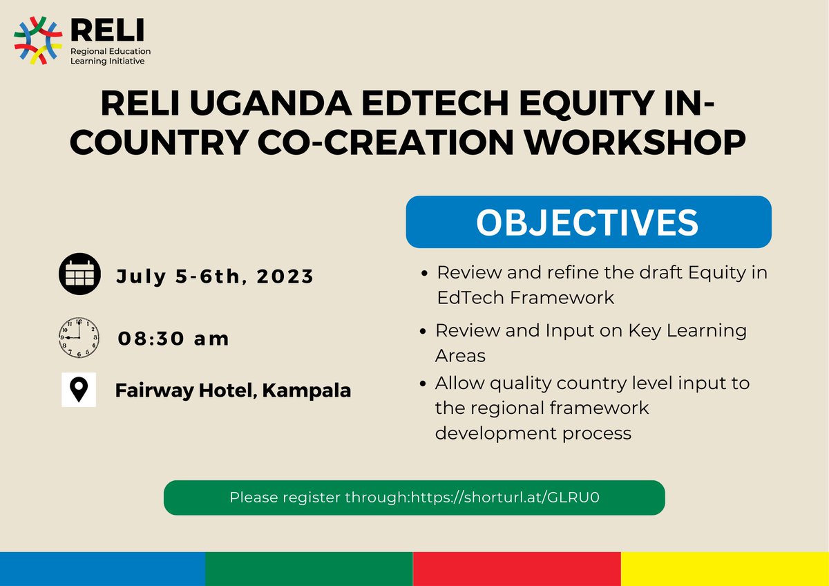 ReliAfrica's tweet photo. RELI Uganda will hold their #EdTech Equity in Country Co-Creation Workshop on 5th and 6th of July starting 8:30 a.m. Please register through: https://t.co/eQfNCxfLYd as you purpose to attend. https://t.co/5z45ZzZPkB