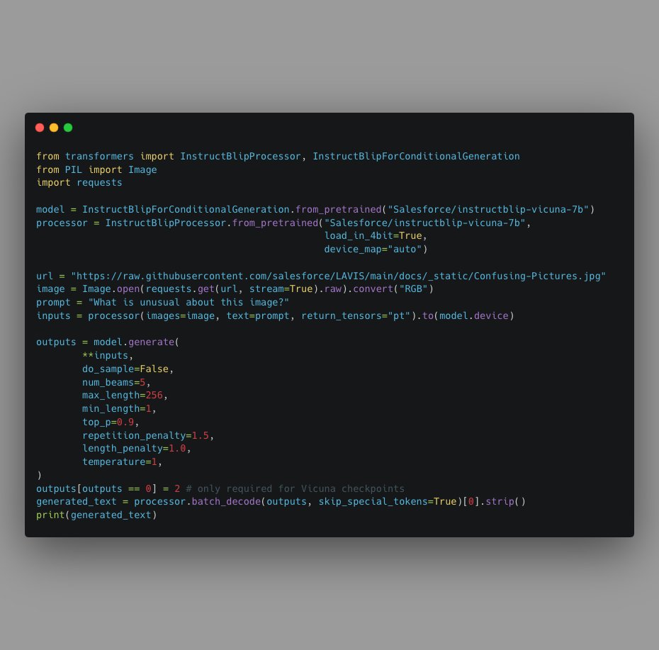 Oh and by the way, InstructBLIP directly comes with 4-bit and 8-bit inference thanks to the magic of <a href="/Tim_Dettmers/">Tim Dettmers</a>, enabling same performance and reducing the amount of memory by half or more!!

Hat/tip to @younesbelkada for integrating 💪
