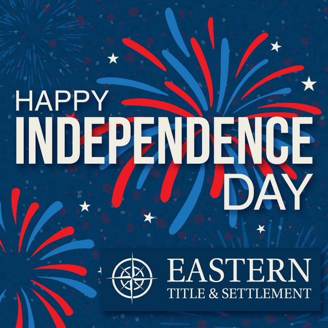 Happy Independence Day from Eastern Title and Settlement! 🇺🇸
.
.
.
#independenceday #fourthofjuly #4thofJuly #Holiday #easterntitleandsettlement #wecloseanywhereanytime #titleinsurance #realestate #mdrealestate #azrealestate #wvrealestate #dcrealestate #flrealestate