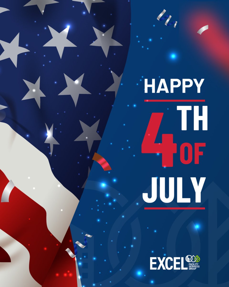 Today, Let's take pride in our country's rich history, diverse cultures, and traditions that make us uniquely American. From all of us at Excel Facility Services Group, Happy Fourth of July!

#ExcelFacilityServices #cleaningservice