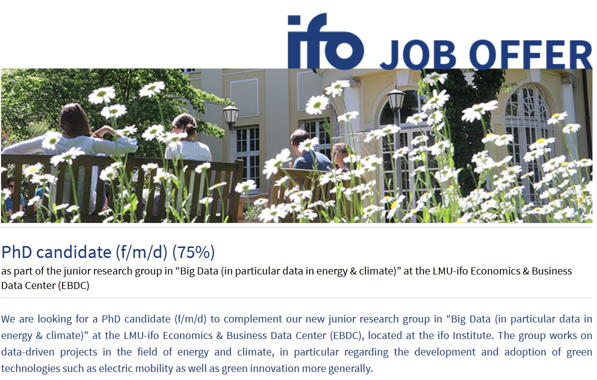 ifo_Institut's tweet image. Apply now 👉We are looking for a #PhD candidate (f/m/d) (75%) to complement our new junior research group in #BigData (in particular data in energy &amp;amp;  climate) at the LMU-ifo Economics &amp;amp; Business Data Center #EBDC @LMU_Muenchen @ECONMunich #EconTwitter ifomue.pi-asp.de/bewerber-web/?…