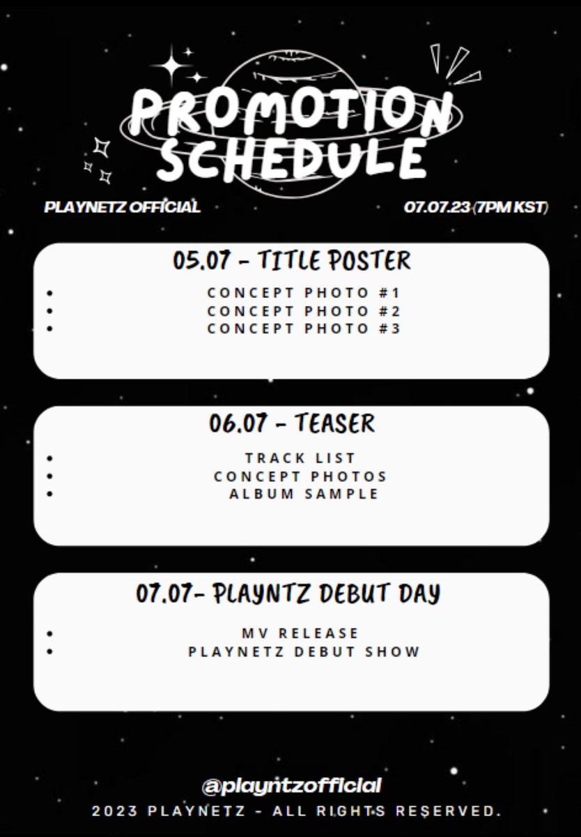 playntzofficial's tweet photo. PLAYNETZ The 1st Mini Album 
[ᴘʟᴀɴᴇᴛ ɪɴ ᴛʜᴇ ꜱᴛᴀʀ] 

Promotion Schedule

2023.07.07 19:00 (KST) 

#PLAYNETZ #PLANETINTHESTAR https://t.co/O3koIBvI6k