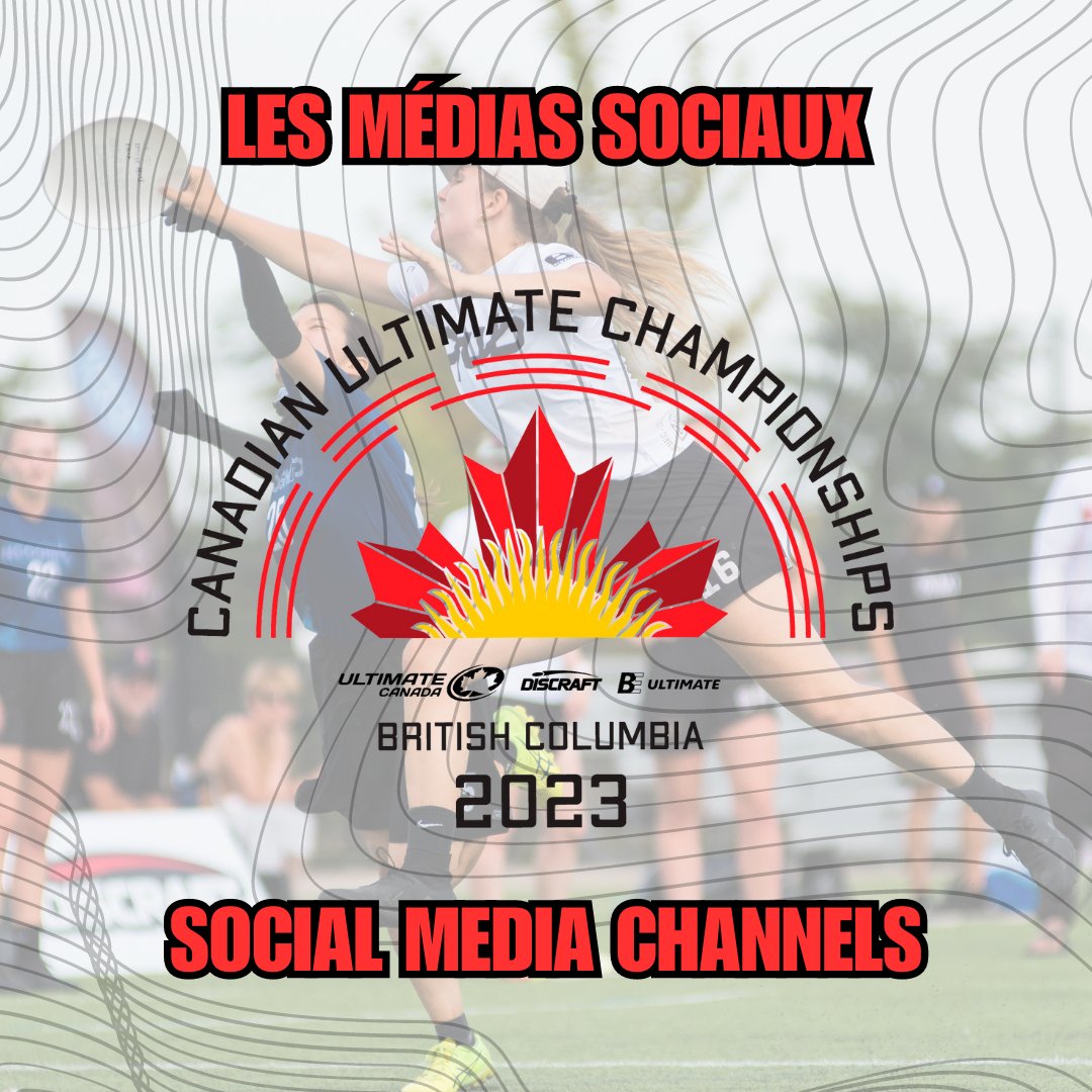 CUC 2023 Social Media Channels / Les Médias Sociaux des CCU 2023 Facebook: Canadian Ultimate Championships Instagram: @canadianultimatechampionships Twitter: @CUC_Tweet