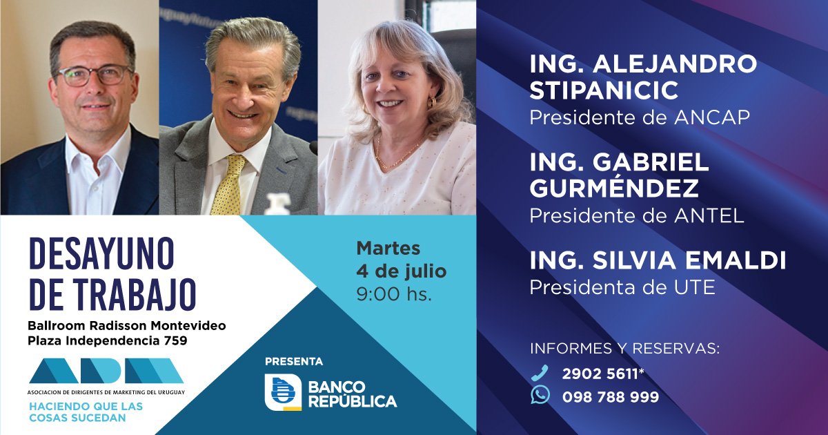 Hoy martes, asistimos al #DesayunoADM, en donde disertan el Presidente de @AncapUruguay, @a_stipanicic, el Presidente de @AntelDeTodos, @ggurmendez, y la Presidenta de @UTE_ComCorp, Silvia Emaldi, en el ballroom del @RadissonMvd