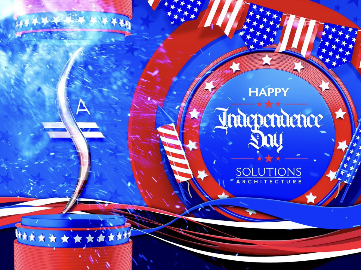 Our Solutions Architecture Family would like to wish all of you a Happy Independence Day!