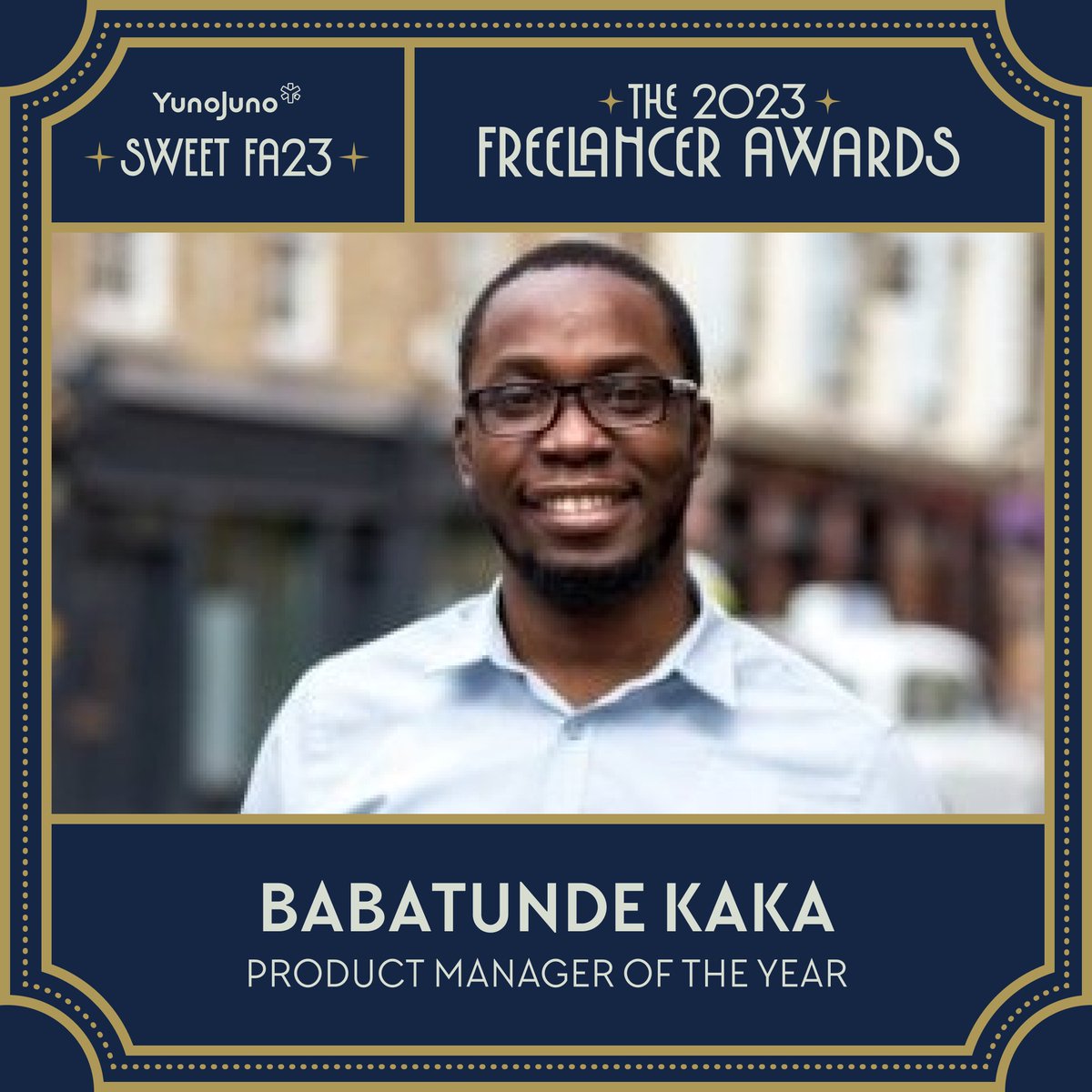 The 2023 YunoJuno Freelancer Awards - Product Manager of the Year. Congratulations Babatunde Kaka!

#thefreelancerawards #sweetfa23 #freelancing #freelancers #thefutureofwork