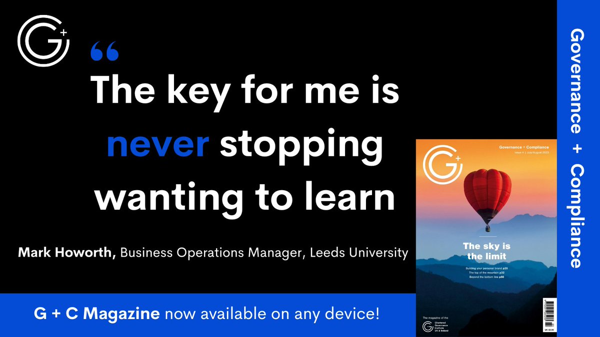 CGIUKI's tweet photo. "The key for me is never stopping wanting to learn" ~ Mark Howorth

Our latest issue of G+ C, demonstrates the possibilities available for governance professionals and those thinking about entering the world of governance.

Read our latest issue: https://t.co/xopPzRBq8y https://t.co/GnQ7E9pVv5