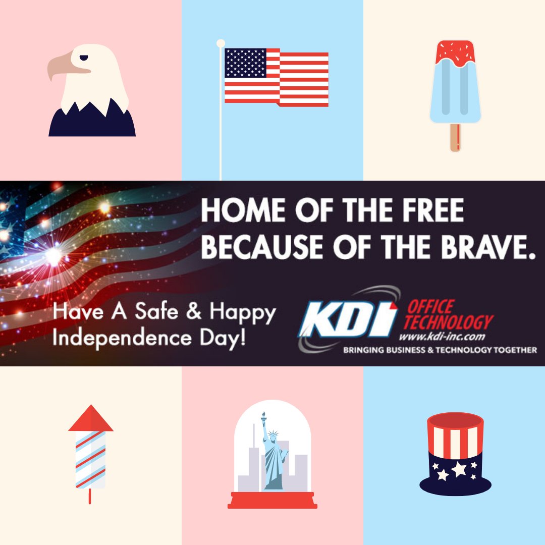 Here's to freedom, friends, and a day of summer fun. Happy July 4th from the KDI Office Technology, IMR Digital &amp; KDI Cares teams!