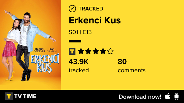 withunnichan's tweet photo. I've just watched episode S01 | E15 of Erkenci Kus! #erkenciku  https://t.co/aqKCJcbnp1 #tvtime https://t.co/0pnQiHgwHy