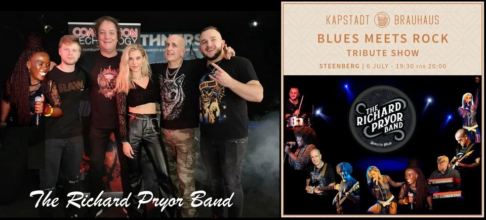 Blues Meets Rock
The Richard Pryor Band will present a #show that will #rock your #soul with a double roll.
where: Kapstadt Brauhaus, Steenberg, Tokai
when: 06 Jul at 19h30

https://t.co/vmzxNUxsTW
@Macfarlane123 #music @AlchemyDigital2 @shaunoakes https://t.co/nPHmtnrZGR